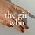 Аватар канала «the girl who»