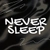 Аватар канала «NEVER SLEEP»
